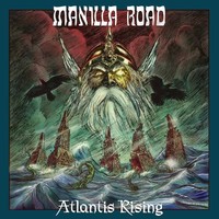 Manilla Road Atlantis Rising (Vinyl) (Presale 24.04.2026)