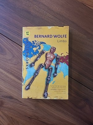 Limbo by Bernard Wolfe, SF Masterworks Paperback