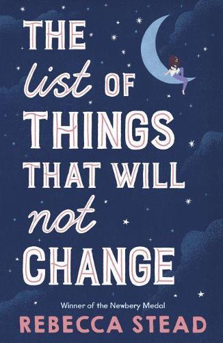 Thumbnail - Rebecca Stead The List Of Things That Will Not Change (taschenbuch)