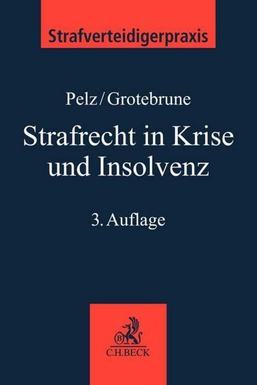 Thumbnail - Strafrecht In Krise Und Insolvenz Christian Pelz
