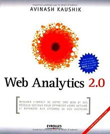 Web Analytics 2.0: Mesurer l'impact de votre site intern... | Buch | Zustand gut