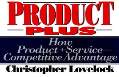 Product Plus: How Product Plus Service Eq by Lovelock, Christopher H. 0070387982