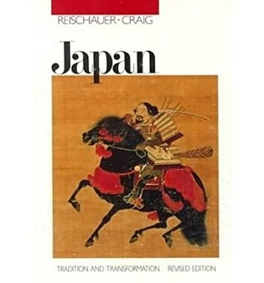 Japan : Tradition and Transformation Edwin O., Craig, Albert M. R