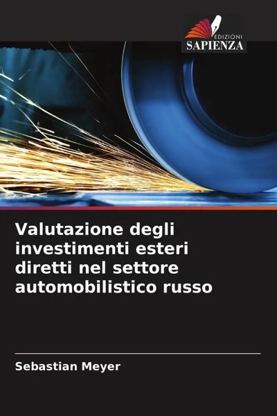 Sebastian Meyer | Valutazione Degli Investimenti Esteri Diretti Nel Settore...-image