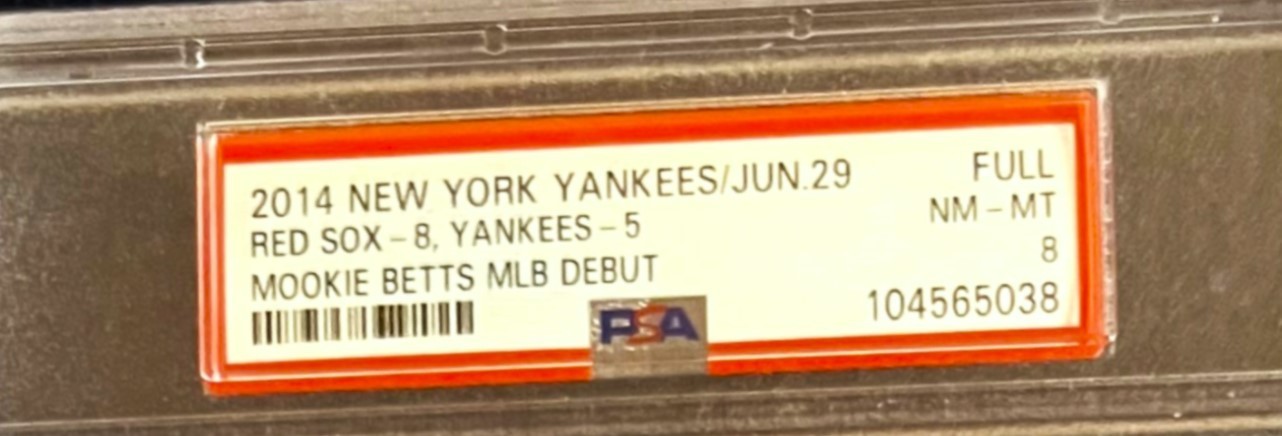 MOOKIE BETTS MLB DEBUT FULL TICKET--2014, JUNE 29-YANKEES VS. RED SOX-PSA/DNA view 3