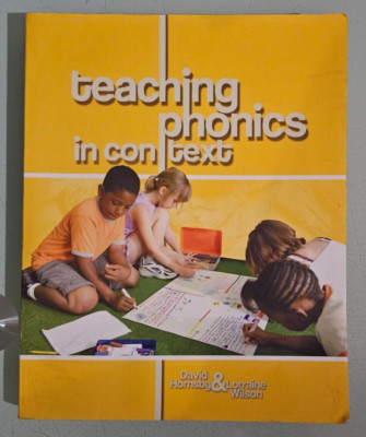david hornsby & lorraine wilson  TEACHING PHONICS IN CONTEXT   softcover