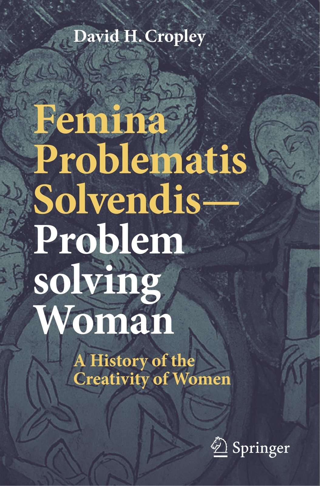 Thumbnail - Femina Problematis Solvendis¿problem Solving Woman | David H. Cropley