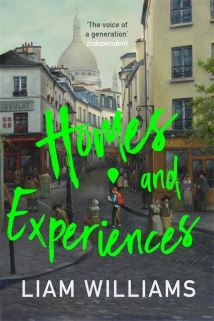 Homes and Experiences by Liam Williams (Hardback Book)