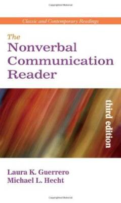 The Nonverbal Communication Reader: Classic and Contemporary Readin - GOOD