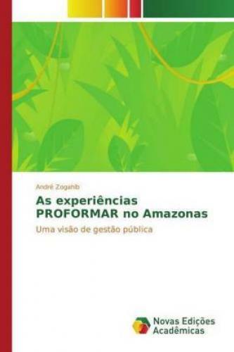 Thumbnail - As Experiências Proformar No Amazonas Uma Visão De Gestão Pública 3021