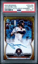 2023 BOWMAN CHROME PROSPECT AUTO GOLD SHIMMER JACOB MELTON 6/50 PSA 10  