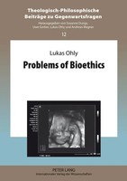 Problems Of Bioethics | Lukas Ohly | Buch | Gebunden | Englisch | 2012