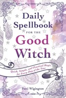 Daily Spellbook For The Good Witch | Patti Wigington | Englisch | Taschenbuch