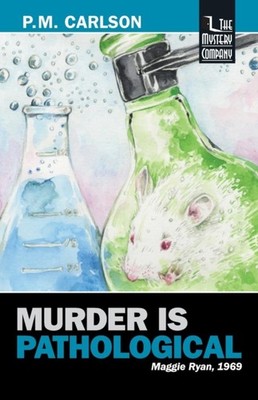 Carlson - Murder Is Pathological - New paperback or softback - X555z