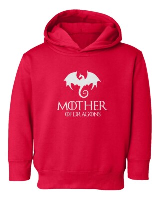 King Of Thrones Mother Of Dragons GOT Series Fans Toddler Hooded Sweatshirt