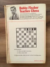 FIRST PRINTING. Bobby Fischer Teaches Chess by Bobby Fischer