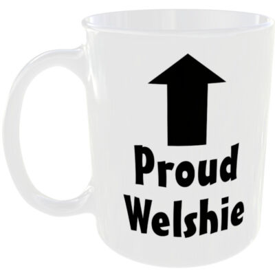STOLZE WALISISCHE TASSE WALES WALISISCHE PERSON SLANG GESCHENK STOLZ SPITZNAME MEINE KAFFEE TEETASSE