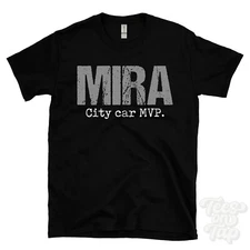 MIRA: City car MVP T-Shirt car driver gift