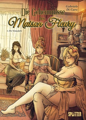 Gabriele Di Caro Die Geheimnisse des Maison Fleury. Band 1