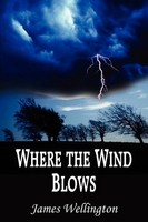 James Wellington | Where The Wind Blows | Taschenbuch | Englisch (2005)