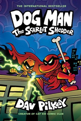 Dog Man 12: The Scarlet Shedder | Dav Pilkey | Buch | Dog Man (englisch) | 2024