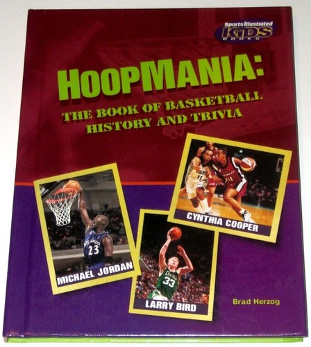 Hoopmania: The Book of Basketball History and Trivia by Herzog, Brad, Acceptable