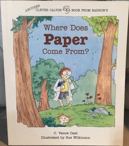 Where Does Paper Come From? by C. Vance Cast - Bild 1 von 7