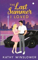 Kathy Winslower | The Last Summer I Loved | Taschenbuch | Englisch (2025)