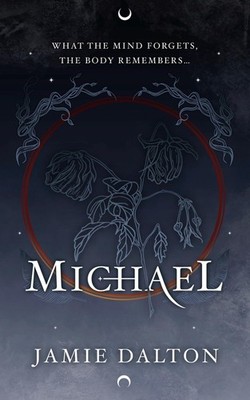 Michael by Jamie Leigh Dalton Paperback Book