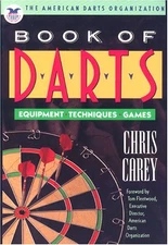 THE AMERICAN DARTS ORGANIZATION BOOK OF DARTS By Chris Carey **BRAND NEW**
