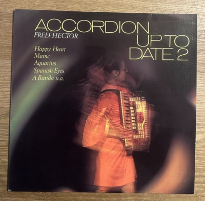 LP - Fred Hector   Accordion Up To Date 2 - Jazz, Pop, Stage & Screen
