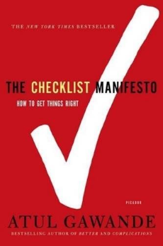 Atul Gawande The Checklist Manifesto (Paperback)