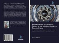 Kemal Yildirim | Religieuze Betrokkenheid & Geloof In Het Midden-Oosten &...