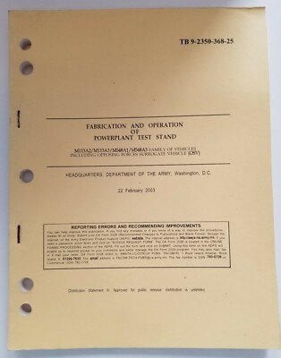 TB 9-2350-368-25 Fabrication & Operation of Powerplant Test Stand, Feb 2003