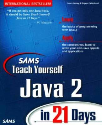 Sams Teach Yourself Java 2 in 21 Days (Teach Yourself in 21  - VERY GOOD