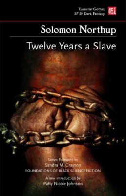 Twelve Years a Slave, Paperback by Northup, Solomon; M. Grayson, Sandra (FRW)...