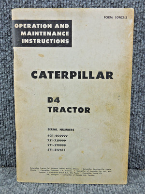 OEM CAT Caterpillar D4 Dozer Tractor 4G 7J 2T 5T Operation Maintenance Manual