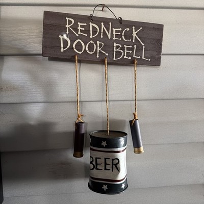 Redneck Door Bell Sign Dynamite Beer Country or Cabin, Man Cave, Garage or Shop 