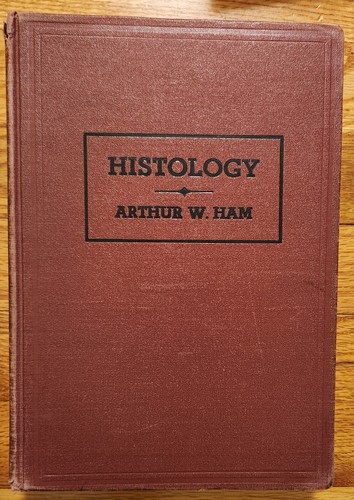 Histology by Arthur Worth Ham 3rd Impression 1950