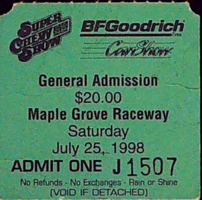Maple Grove Raceway BFGoodrich Car Show GA Ticket Stub Reading PA 7/25/1998