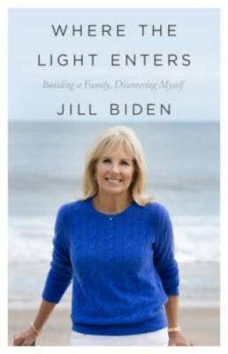 Where the Light Enters: Building a Family, Discovering Myself - Hardcover - GOOD