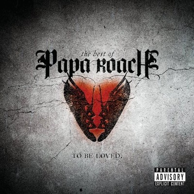Papa Roach - ...To Be Loved: The Best Of Papa Roach [New CD] Explicit, Bonus Tra