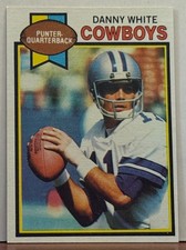 Danny White 1979 Topps #429    F12