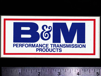B & M Performance Transmission Products - Orig. Vintage Racing Decal/Sticker B