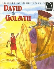David & Goliath: 1 Samuel 17 for Children Arch Books