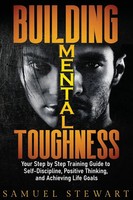 Building Mental Toughness Samuel Stewart Taschenbuch Englisch 2023 Mglobnet Llc