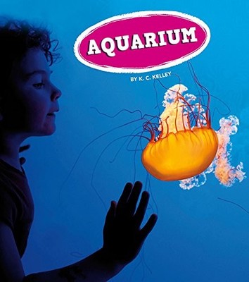 Aquarium (Field Trips, Let's Go!)