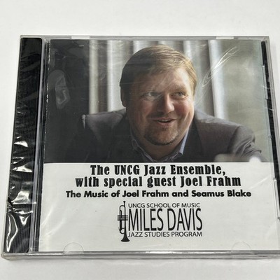 The UNCG Jazz Ensemble with Joel Frahm CD 2006 Jazz UNCG School Music