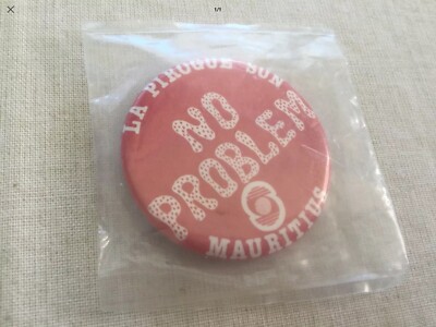 PIN'S MAURITIUS ISLAND ''NO PROBLEM IN MAURITIUS''