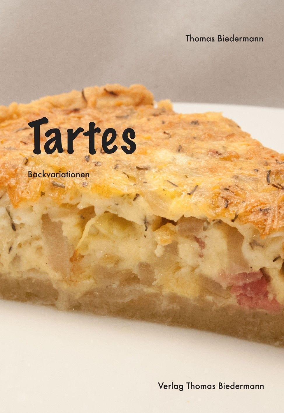 Tartes | Backvariationen | Thomas Biedermann | Deutsch | Taschenbuch |